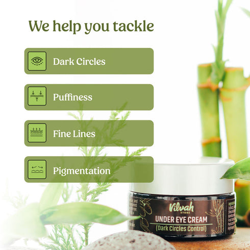 Vilvah Store Under Eye Cream |Dark Circles Control